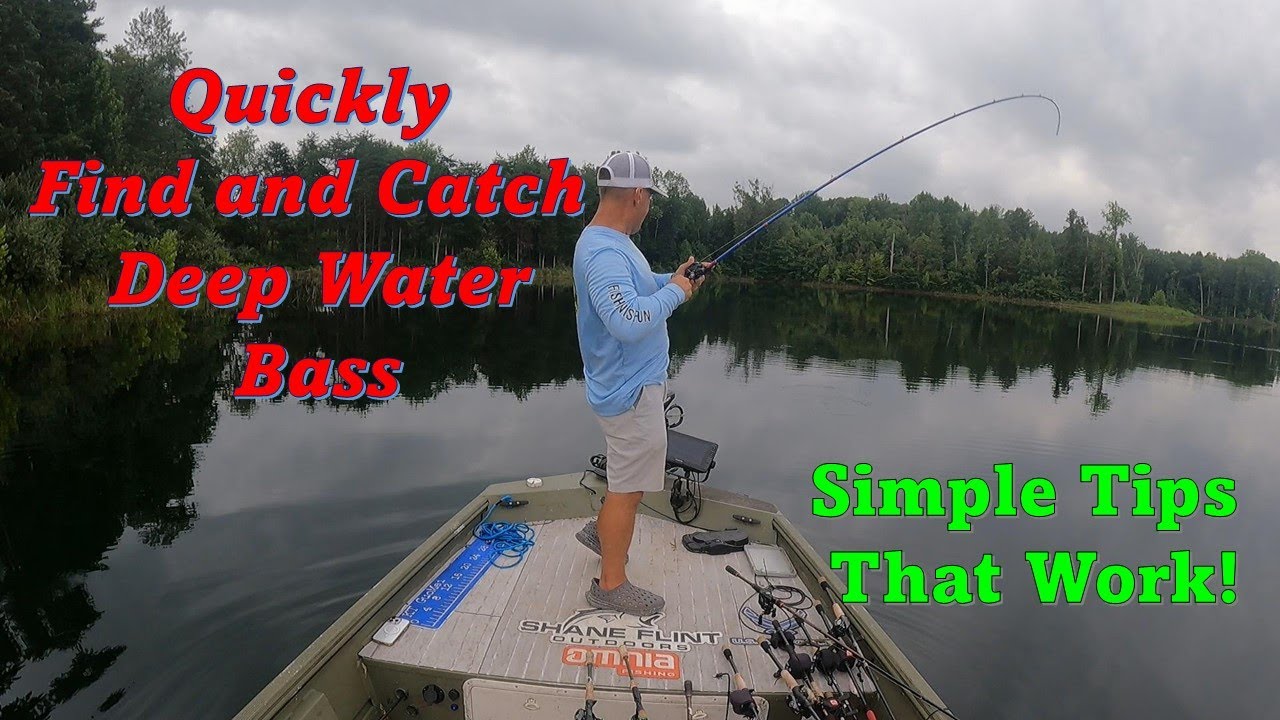 Deep Water Secrets!  Simple Techniques to Quickly Locate Deep Water Bass