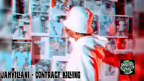 Jahvillani - Contract killing