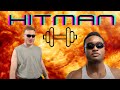 The hitmans workout