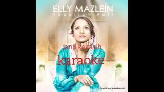 KARAOKE JANJI KEKASIH ELLY MAZLEIN