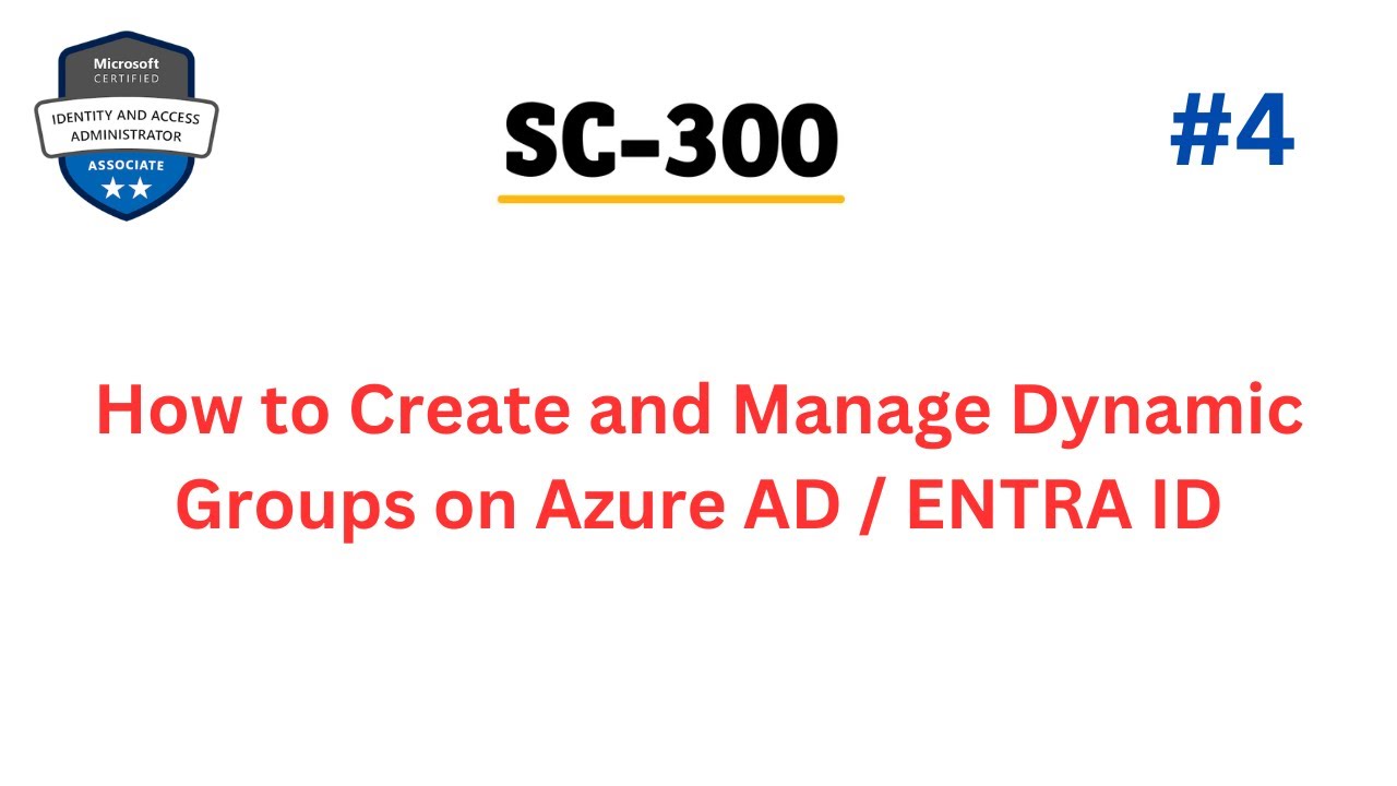 Dynamic Groups on Azure Active Directory / ENTRA ID PART - 4 ...