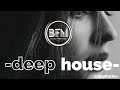 Deep House Mix/deep vocal house/BlankoFM😎