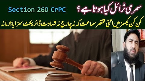 What is A Summary Trial A Lecture By Mudassar Sahi Advocate