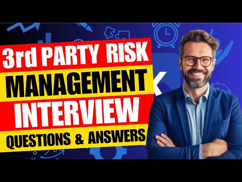 Third Party Risk Management Interview Questions and Answer | TPRM Interview Questions and Answers