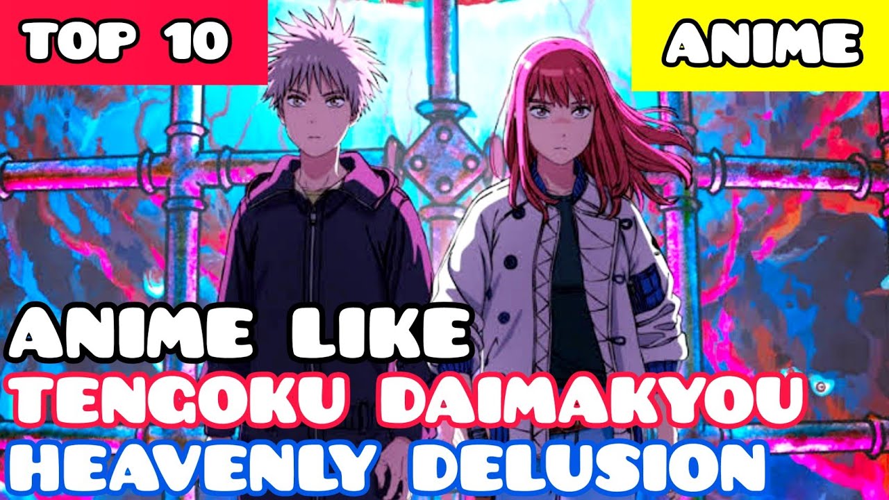 10 Anime to watch if you love Heavenly Delusion