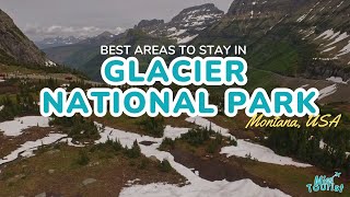 🏔️ Best Lodging in Glacier National Park: Explore Guide + Map
