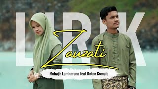 ZAUJATI / ZAUJI (LIRIK) | cover by Muhajir Lamkaruna feat Ratna Komala || Arab Song 2022