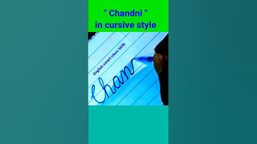 "Chandni" in cursive|| #chandni #art #calligraphy #english  #cursive #shorts #viral #trending