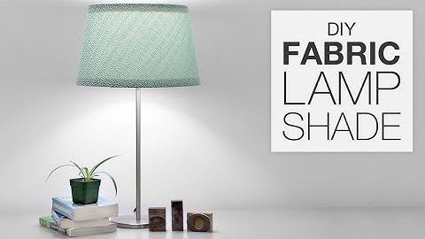 How to Cover a Lampshade with Fabric (DIY Tutorial)