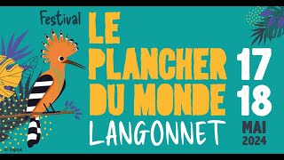 Festival Le Plancher Du Monde 2024