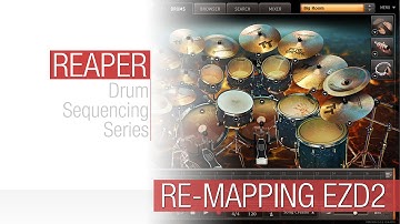 Reaper Tutorial: Re-Mapping EZ Drummer 2