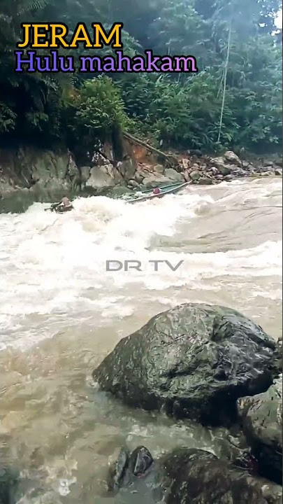 Ganasnya jeram hulu mahakam #shorts