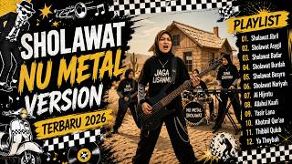 Sholawat Metal Viral   Album Kumpulan Lagu Sholawat Versi Nu Metal Terbaru 2026  Lagu Religi