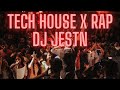 Tech house x rap  best rap and house music  dj set
