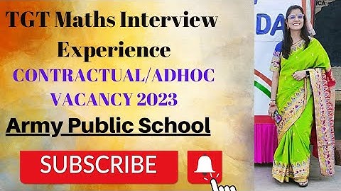 TGT Maths Interview Experience 2023 | Army Public School | #kvs #nvs #aps #tlm #lessonplan #awes
