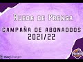 RdP Presentación Campaña de Abonados 2021/22