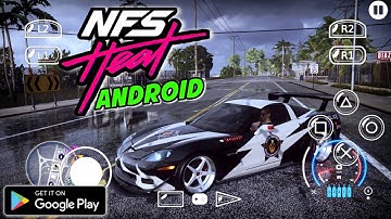 DOWNLOAD NFS HEAT MOBILE ON ANDROID FULL GAMEPLAY 2022