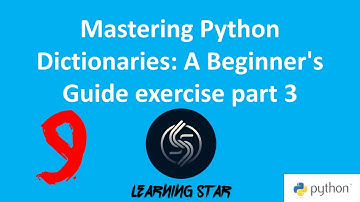 2-9 Mastering Python Dictionaries: A Beginner
