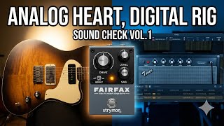 Analog Heart, Digital Rig Vol.1 | Strymon Fairfax + TONEX (No Talking)