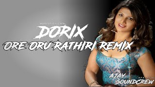 Dj Dorix - Ore Ore Rathiri Remix / Mixstation Crew / Dance Anthem / Ajay SoundCrew
