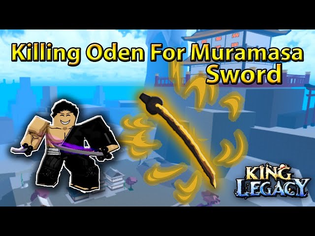 King Legacy Killing ODEN For MURAMASA Sword In Roblox 