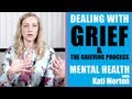 How to Deal with Grief