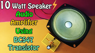 How to Make Homemade Audio Amplifier | DIY Circuit using BC547 Transistor Explained in Hindi Urdu