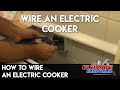 How to wire an electric cooker