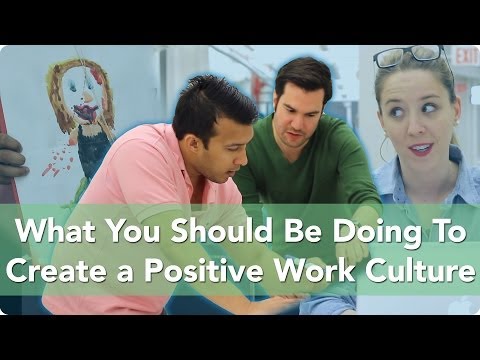 How To Easily Create a Positive Work Culture