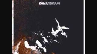 Koma - One Of Us Must Hang