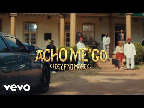 YouTube에서 Ceezay Yung - ACHO ME'GO (I DEY FIND MONEY) 보기