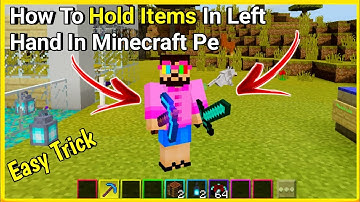 how to hold items in left hand in minecraft pe | Minecraft Dual Wielding | in hindi | 2020 | MCPE