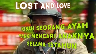 Alur cerita film lost and love