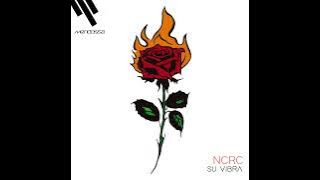 NCRC - Su Vibra (FREE DOWNLOAD)