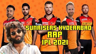 Rap - Sun Risers Hyderabad | IPL 2021 screenshot 4