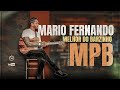 MPB Melhor Do Barzinho - Mario Fernando (cover)