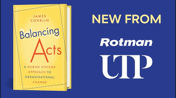 Balancing Acts by James Conklin | Book Trailer | Rotman-UTP Publishing