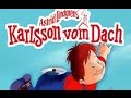 Karlsson vom dach  ganzer film auf deutsch youtube  ganzer film auf deutsch youtube