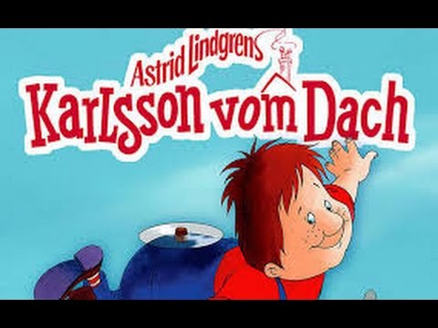 Karlsson vom Dach - ganzer Film auf Deutsch youtube - ganzer Film auf Deutsch youtube