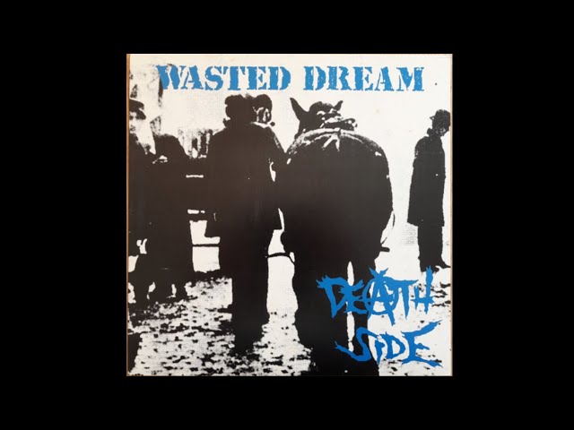 Death Side - Wasted Dream (1989) Full Álbum - YouTube