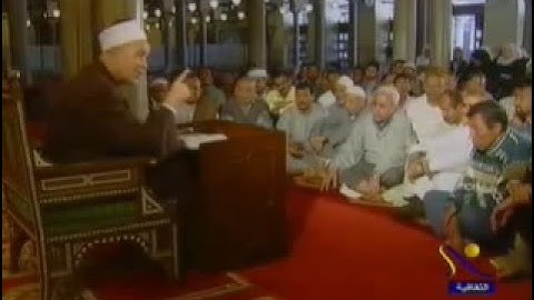 الآيات 85:84 من سورة آل عمران - أ.د محمد سيد طنطاوي شيخ الأزهر Grand Imam Dr.Muhammad Sayyed Tantawy