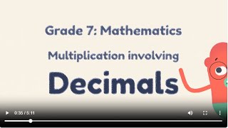 Grade 7 Mathematics | Multiplication Involving Decimals (Step-by-Step Guide)@254CBC