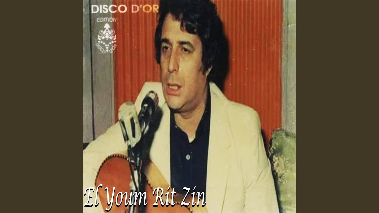 El Youm Rit Zin