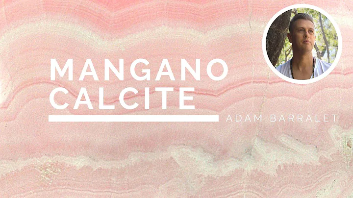 Mangano Calcite - Đá quý của trái tim nhân ái