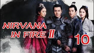 Nirvana In Fire Ⅱ 10(Huang Xiaoming,Liu Haoran,Tong Liya,Zhang Huiwen) Nirvana In Fire Ⅱ 10(Huang Xiaoming,Liu Haoran,Tong Liya,Zhang Huiwen)