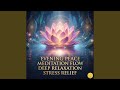 Evening Peace Meditation Flow Deep Relaxation Stress Relief