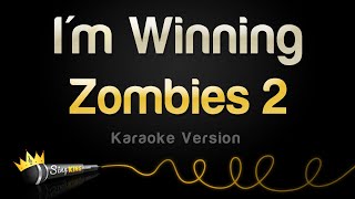 Zombies 2 - I'm Winning (Karaoke Version) Resimi