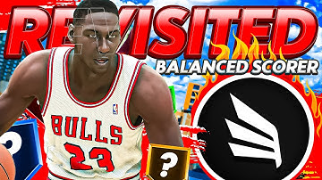 REVISITED SERIES: BEST BALANCED SCORER BUILD ON NBA 2K22!