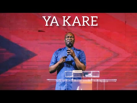 YA KARE • Apostle Joshua Selman | Koinonia Abuja