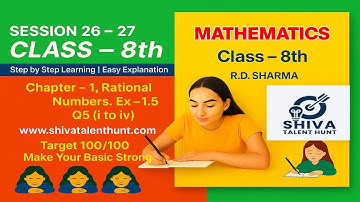 👉 Class 8 Math Chapter 1 Rational Numbers | Ex 1.5 Q5 (i to vi) | R.D. Sharma | NCERT CBSE Solutions